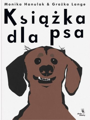 Książka Dla Psa Hanulak Monika Lange Grażka