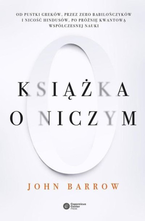 Książka O Niczym John D Barrow Książka