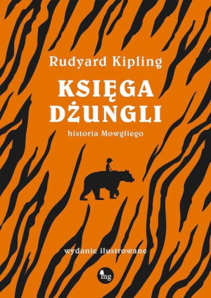 Księga Dżungli Historia Mowgliego Kipling Rudyard