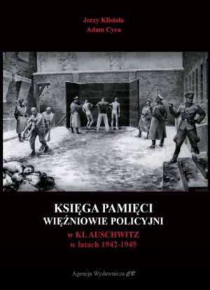 Księga Pamięci Więźniowie Kl Auschwitz Rozstrzelan