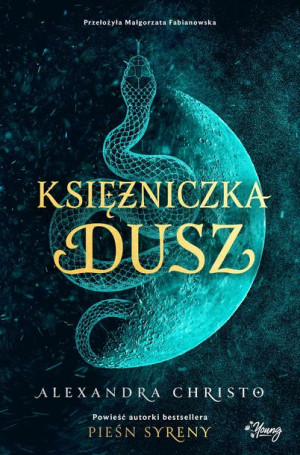 Księżniczka Dusz Christo Alexandra Książka