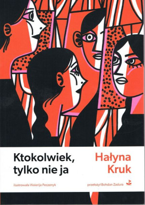 Ktokolwiek Tylko Nie Ja Kruk Hałyna Książka