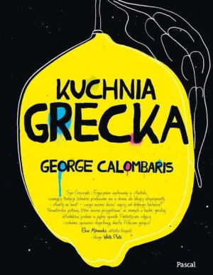 Kuchnia Grecka Calombaris George Książka Pascal