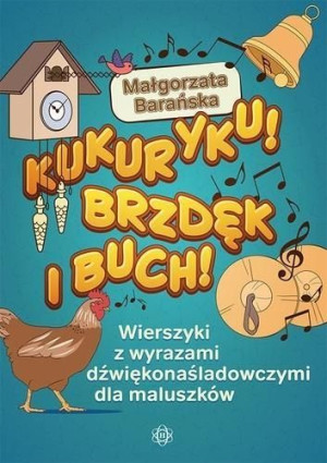 Kukuryku Brzdęk I Buch Bara Ska Małgorzata Książka