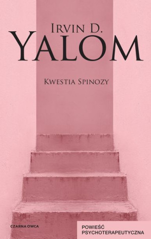 Kwestia Spinozy Irvin D Yalom Książka Czarna Owca