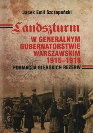 Landszturm W Generalnym Gubernatorstwie Warszawski