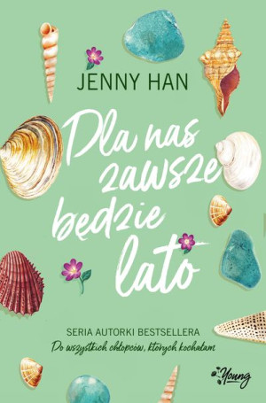 Lato Tom 3 Dla Nas Zawsze Będzie Lato Han Jenny