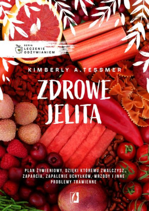 Leczenie Odżywianiem Zdrowe Jelita Książka