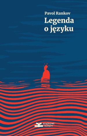 Legenda O Języku Pavol Rankov Książka