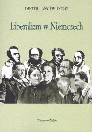 Liberalizm W Niemczech Langewiesche Dieter Książka