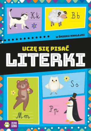 Literki Uczę Się Pisać Opracowanie Zbiorowe