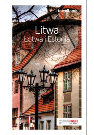 Litwa Łotwa I Estonia Travelbook Wyd 3 Książka