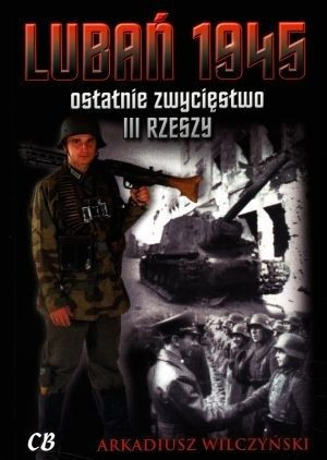Lubań 1945 Wilczyński Arkadiusz Książka