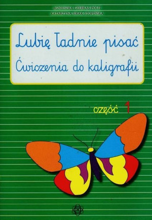 Lubię Ładnie Pisać Część 1 Książka Harmonia