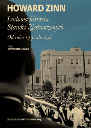 Ludowa Historia Stanów Zjednoczonych Zinn Howard