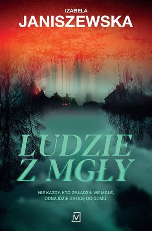 Ludzie Z Mgły Janiszewska Izabela Książka