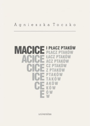 Macice I Płacz Ptaków Toczko Agnieszka Książka