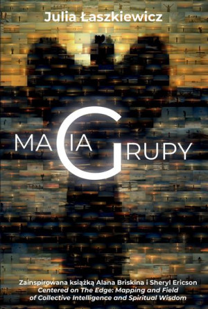 Magia Grupy Łaszkiewicz Julia Książka Alegoria