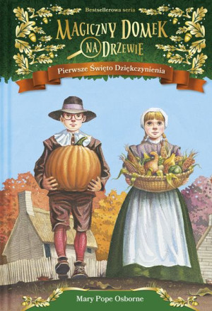 Magiczny Domek Na Drzewie Tom 27 Pierwsze Święto