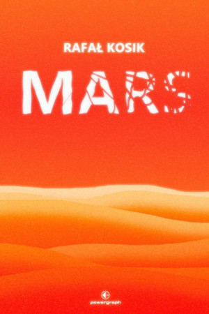 Mars Wyd 2022 Kosik Rafał Książka Powergraph