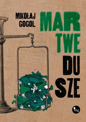 Martwe Dusze Gogol Mikołaj Książka Wydawnictwo Mg