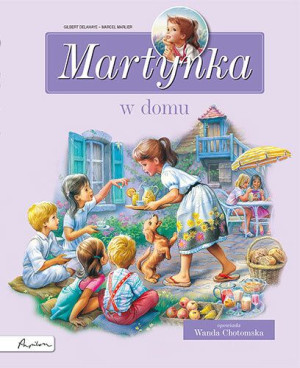 Martynka W Domu Zbiór Opowiadań Wyd 2022 Książka