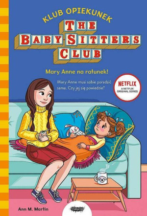 Mary Anne Na Ratunek Klub Opiekunek Ann M Martin