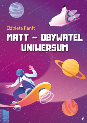 Matt Obywatel Uniwersum Ranft Elżbieta Książka