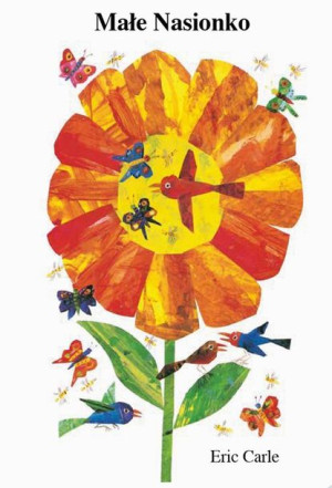 Małe Nasionko Eric Carle Książka Tatarak