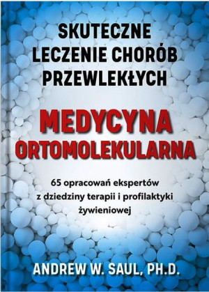 Medycyna Ortomolekularna Skuteczne Lecznie Chorób