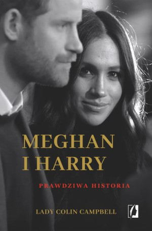 Meghan I Harry Prawdziwa Historia Książka