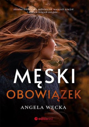 Męski Obowiązek Angela Węcka Książka Editio