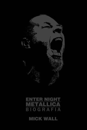 Metallica Enter Night Wall Mick Książka Kagra