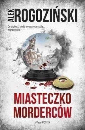 Miasteczko Morderców Pocket Alek Rogoziński