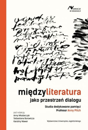 Międzyliteratura Jako Przestrzeń Dialogu Studia De
