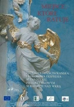Miejsce Które Ratuje Prostota Franciszkańska I Rok