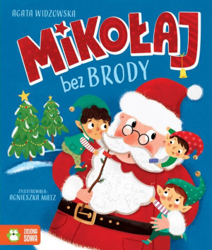 Mikołaj Bez Brody Widzowska Agata Książka