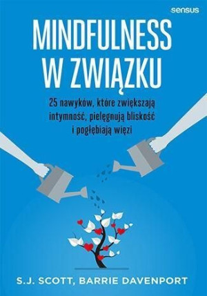 Mindfulness W Związku S J Scott Barrie Davenport