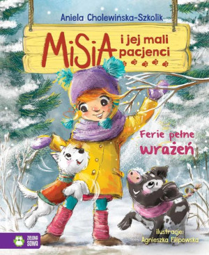 Misia I Jej Mali Pacjenci Ferie Pełne Wrażeń
