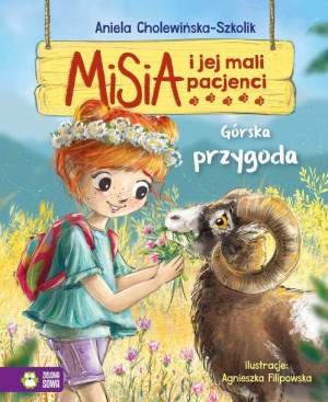 Misia I Jej Mali Pacjenci Górska Przygoda Książka
