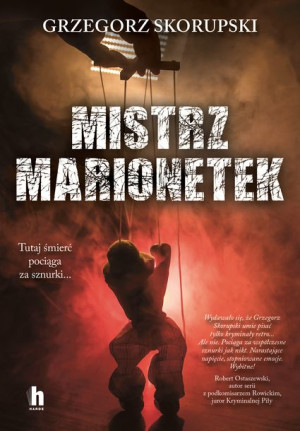 Mistrz Marionetek Skorupski Grzegorz Książka Harde