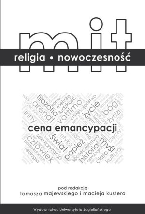 Mit Religia Nowoczesność Cena Emancypacji Książka
