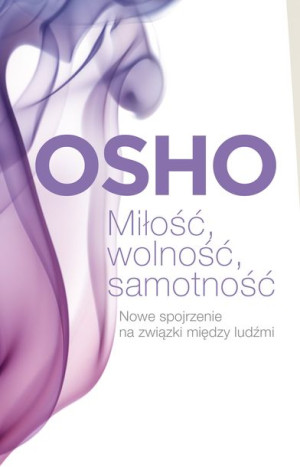 Miłość Wolność Samotność Osho Książka Czarna Owca