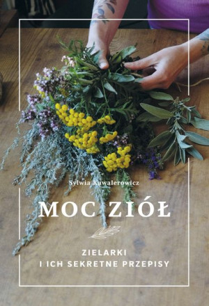 Moc Ziół Kawalerowicz Sylwia Książka Buchmann