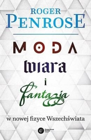 Moda Wiara I Fantazja We Współczesnej Fizyce