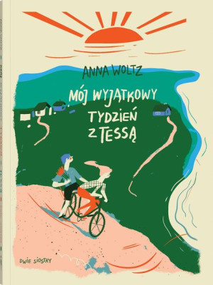 Mój Wyjątkowy Tydzień Z Tessą Anna Woltz Książka