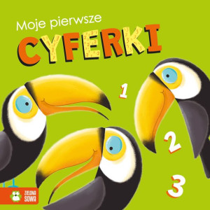 Moje Pierwsze Cyferki Opracowanie Zbiorowe Książka