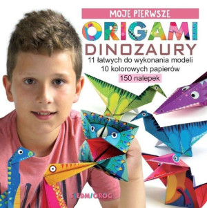 Moje Pierwsze Origami Dinozaury Książka Siedmioróg