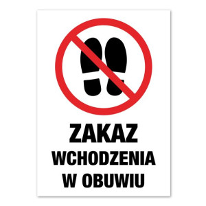Naklejka ostrzegawcza BHP ZAKAZ OBUWIA A6