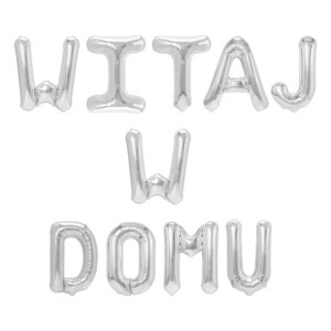 Napis WITAJ W DOMU - Balon Foliowy Srebrny